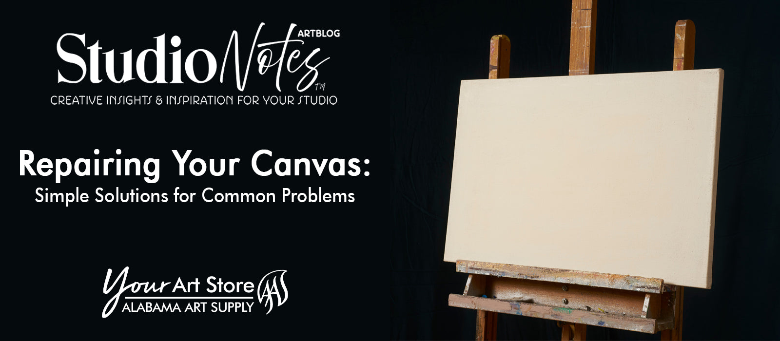 Repairing Your Canvas Alabama Art Supply