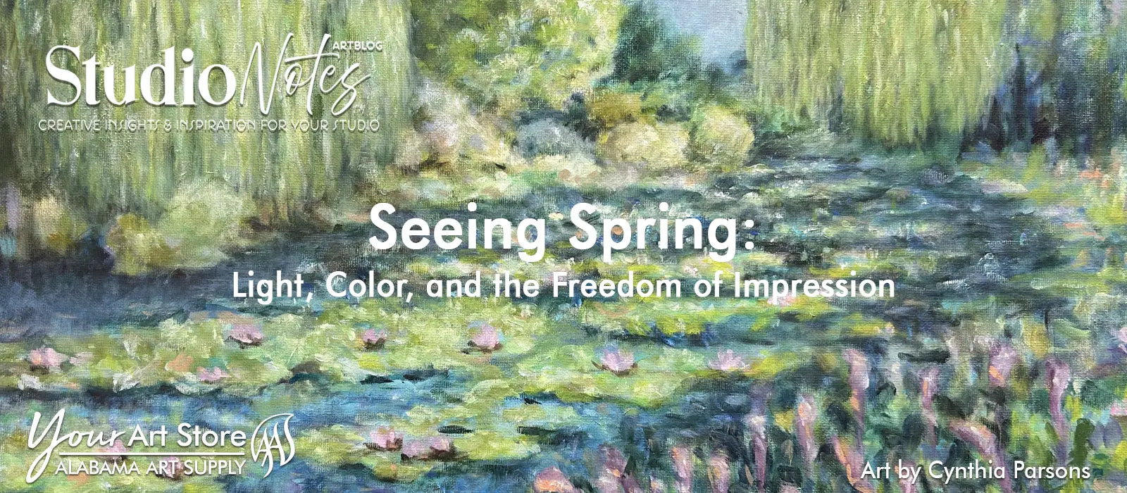 Seeing Spring: Light, Color, and the Freedom of Impression