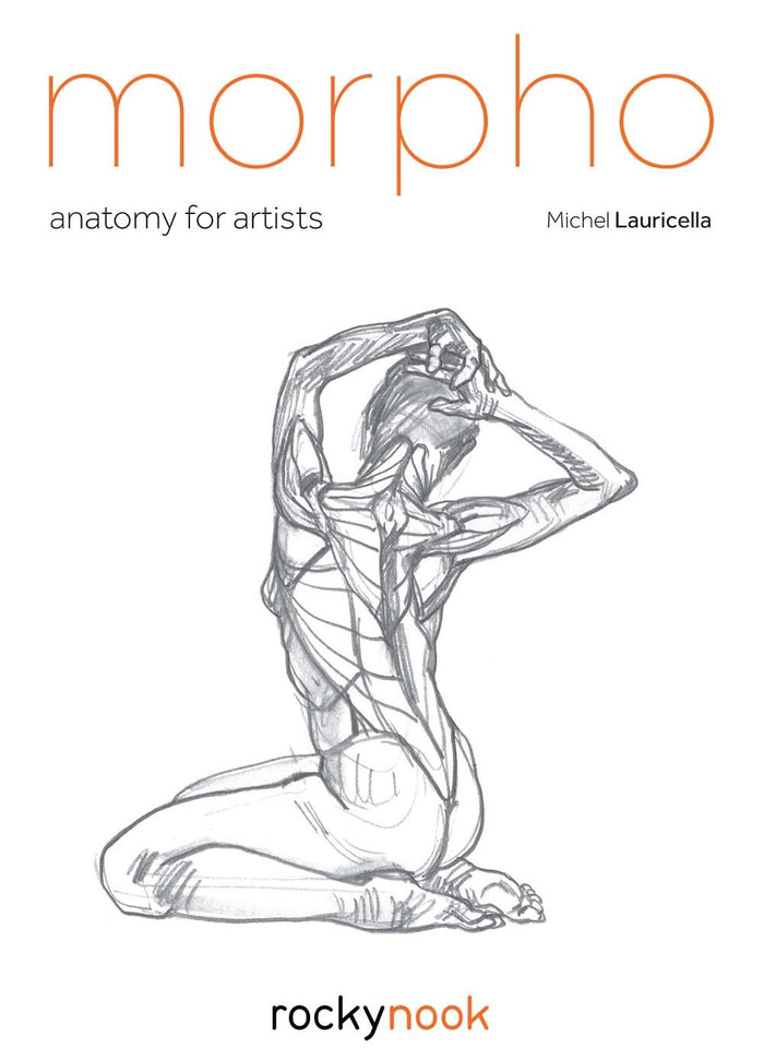 Morpho: Anatomy for Artists (Morpho Anatomy for Artists Paperback)