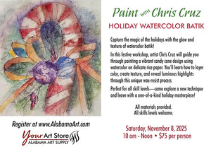 Painting with Chris Cruz - Holiday Watercolor Batik, November 8, 2025