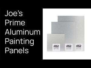 Three square Joe's Prime aluminum painting panels in different sizes displayed on a white background, next to a black text panel that reads 'Joe's Prime Aluminum Painting Panels'.